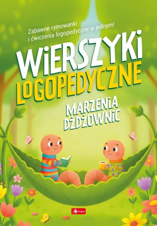 Wierszyki logopedyczne. Marzenie dżdżownic [KSIĄŻKA]