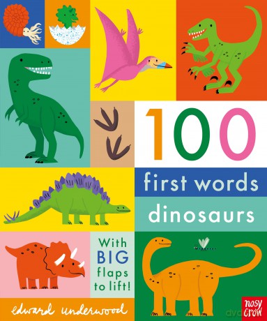 100 First Words: Dinosaurs - Edward (I Underwood [KSIĄŻKA]