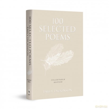 100 Selected Poems, Emily Dickinson: Collectable Hardbound edition - Emily Dickinson [KSIĄŻKA]