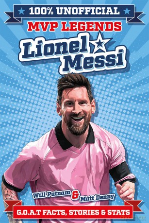 100% Unofficial MVP Legends Lionel Messi - Various [KSIĄŻKA]