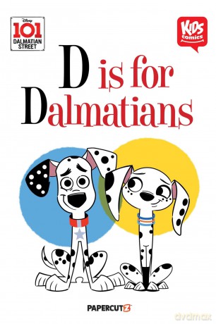 101 Dalmatians: D is for Dalmatian - Disney Comics Group [KSIĄŻKA]