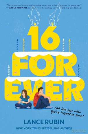 16 Forever - Lance Rubin [KSIĄŻKA]