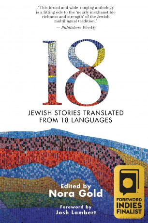18: Jewish Stories Translated from 18 Languages - Nora Gold [KSIĄŻKA]