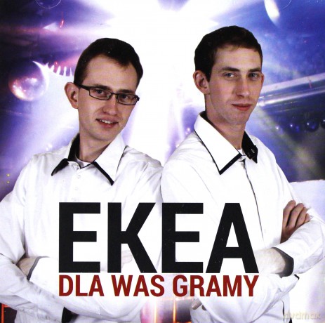 EKEA: Dla Was gramy [CD]