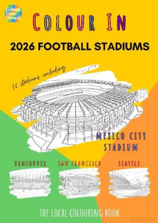 2026 Football Stadiums - Colour Your Street [KSIĄŻKA]