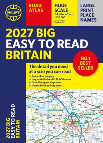 2027 Philip's Big Easy to Read Britain Road Atlas (A3 Paperback): The detail you need at a size you can read (Philip's Road Atlases) - Philip's Maps [KSIĄŻKA]