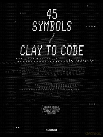 45 Symbols-Clay to Code [KSIĄŻKA]