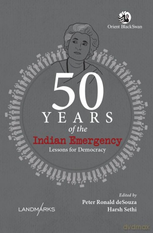 50 Years of the Indian Emergency: Lessons for Democracy - Peter Ronal Desouza [KSIĄŻKA]