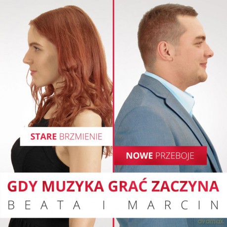 Beata i Marcin: Gdy muzyka grać zaczyna [CD]