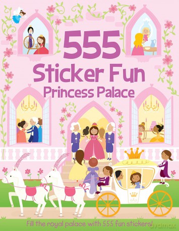 555 Sticker Fun: Princess Palace [KSIĄŻKA]
