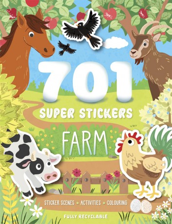 701 Super Stickers Farm: Sticker scenes, activities and colouring, plus over 700 stickers! [KSIĄŻKA]