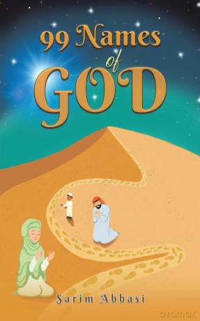 99 Names of God - Sarim Abbasi [KSIĄŻKA]