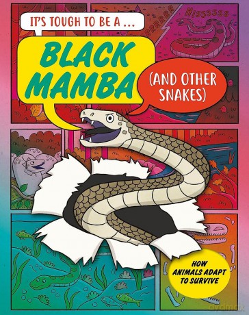 A Black Mamba (and Other Snakes) (It's Tough to Be) - John Townsend [KSIĄŻKA]