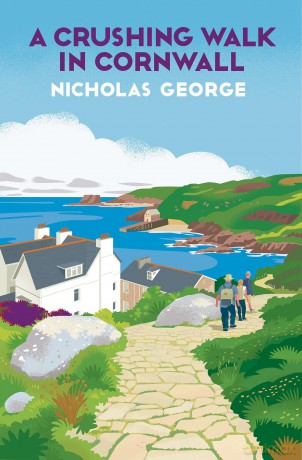 A Crushing Walk in Cornwall (A Walk Through England Mystery) - Nicholas George [KSIĄŻKA]