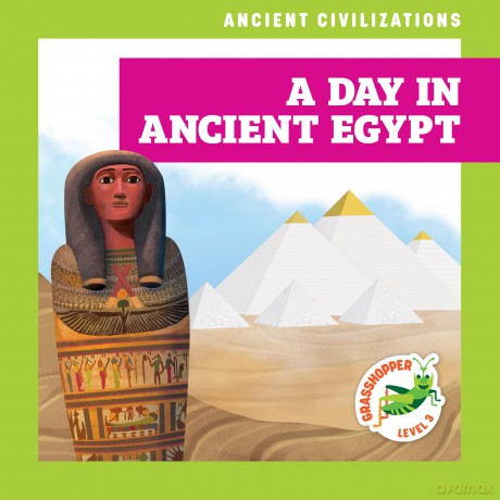 A Day in Ancient Egypt (Ancient Civilisations) - Janie Havemeyer [KSIĄŻKA]