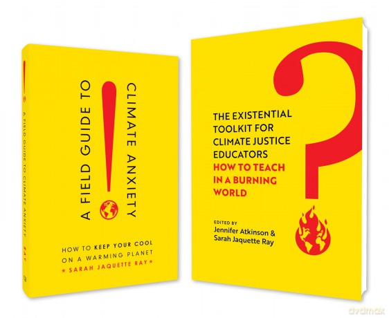 A Field Guide to Climate Anxiety and the Existential Toolkit: Teachable Bundle - Jennifer Atkinson [KSIĄŻKA]