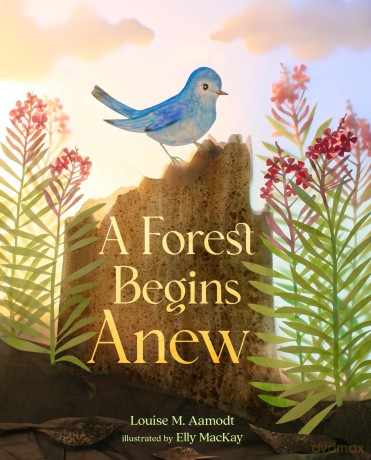 A Forest Begins Anew - Louise M. Aamodt [KSIĄŻKA]