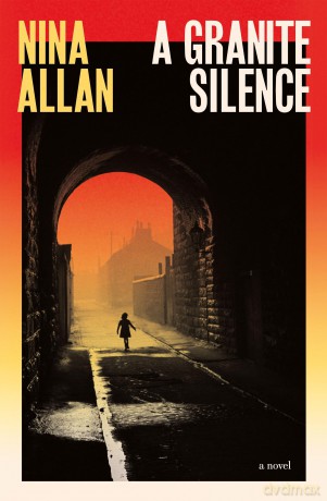 A Granite Silence: a mesmerising historical novel about a notorious true crime case - Nina Allan [KSIĄŻKA]