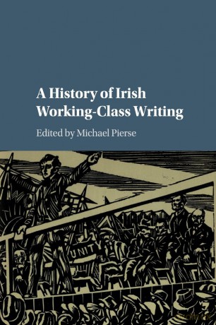 A History of Irish Working-Class Writing - Edited By Michael Pi [KSIĄŻKA]
