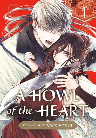 A Howl of the Heart 01: 1 - Ayato Miyoshi [KSIĄŻKA]