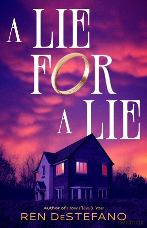 A Lie for a Lie - Ren Destefano [KSIĄŻKA]