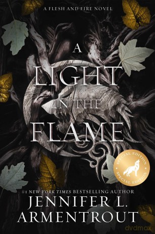 A Light in the Flame Special Edition: Volume 2 (Flesh and Fire) - Jl Armentrout [KSIĄŻKA]