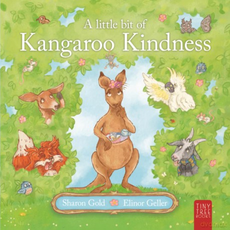 A Little Bit of Kangaroo Kindness: A Touching Picture Book about Kindness and Empathy for Readers Aged 5 to 7 - Sharon Gold [KSIĄŻKA]