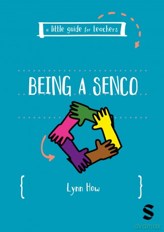 A Little Guide for Teachers: Being a SENCO - How Lynn [KSIĄŻKA]