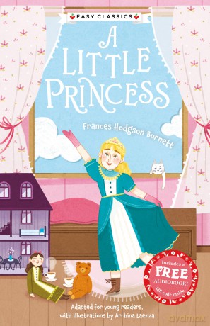 A Little Princess (The Children's Easy Classics Collection) - Adapted for Readers Aged 7-9!: 3 [KSIĄŻKA]