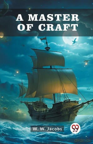 A Master Of Craft (Edition2024) - W. W. Jacobs [KSIĄŻKA]
