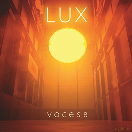 Voces 8: Lux [CD]