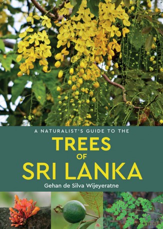 A Naturalist's Guide to the Trees of Sri Lanka - G De S Wijeyeratne [KSIĄŻKA]