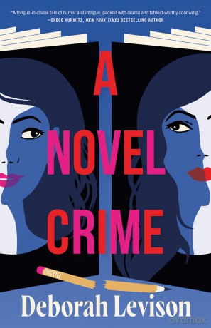 A Novel Crime - Deborah Levison [KSIĄŻKA]