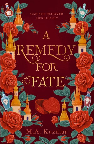A Remedy for Fate: the stunning historical romantic fantasy set in Prague (Hodderscape) - M.A.Kuzniar [KSIĄŻKA]