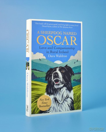 A Sheepdog Named Oscar: Love and Companionship in Rural Ireland - Dara Waldon [KSIĄŻKA]