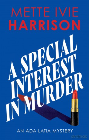 A Special Interest in Murder - Mette Ivie Harrison [KSIĄŻKA]