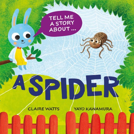 A Spider (Tell Me a Story About) - Claire Watts [KSIĄŻKA]