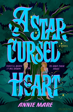 A Star-Cursed Heart - Annie Mare [KSIĄŻKA]