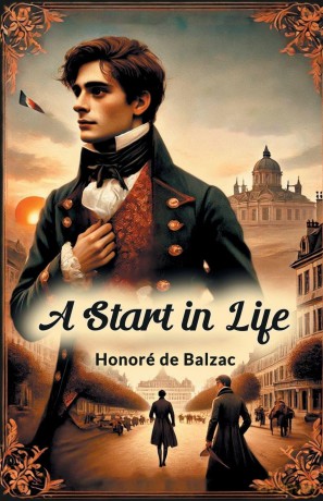 A Start in Life - Honore De Balzac [KSIĄŻKA]