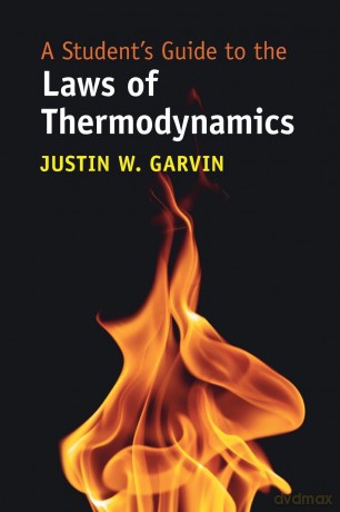 A Student's Guide to the Laws of Thermodynamics - Garvin Justin W. [KSIĄŻKA]