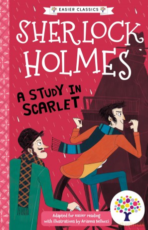 A Study in Scarlet: Accessible Easier Edition, Includes Visual and Audio Glossaries Perfect for SEND readers!: 2 (Easier Classics Reading Library: The Starter Collection (Series 3)) - No Author Stated [KSIĄŻKA]