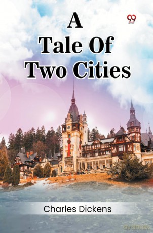 A Tale of Two Cities - Charles Dickens [KSIĄŻKA]