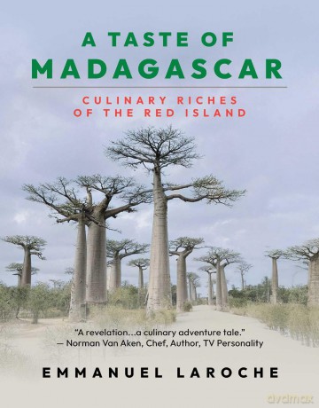 A Taste of Madagascar: Culinary Riches of the Red Island - Emmanuel Laroche [KSIĄŻKA]