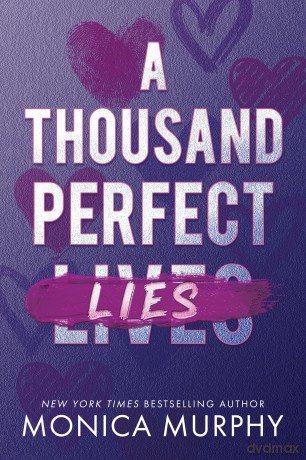 A Thousand Perfect Lies - Monica Murphy [KSIĄŻKA]