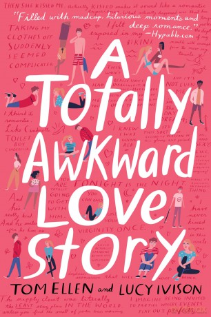 A Totally Awkward Love Story - Tom Ellen [KSIĄŻKA]