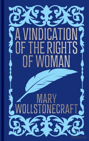 A Vindication of the Rights of Woman: Gilded Pocket Edition (Arcturus Ornate Classics) - Mary Wollstonecraft [KSIĄŻKA]