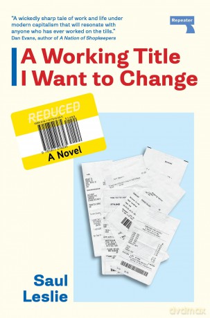 A Working Title I Want to Change: a Novel - Saul Leslie [KSIĄŻKA]