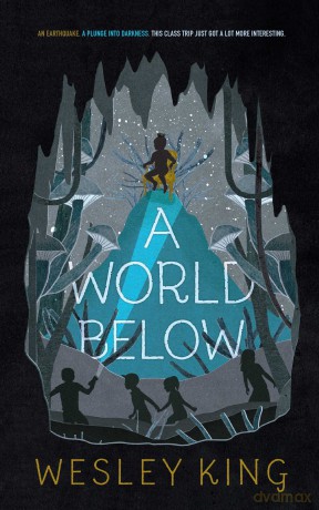 A World Below - Wesley King [KSIĄŻKA]