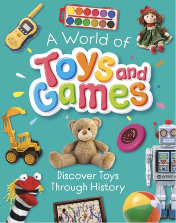 A World of Toys and Games - Susie Williams [KSIĄŻKA]