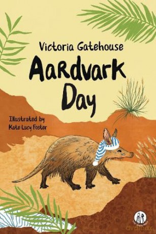 Aardvark Day (The Emma Press Children's Poetry Books) - Victoria Gatehouse [KSIĄŻKA]